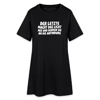 Der letzte macht das Licht aus Spruch - Frauen T-Shirt-Kleid - Schwarz - Vorne