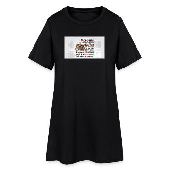 Kaffee Morgen Spruch Illustration - Frauen T-Shirt-Kleid - Schwarz - Vorne
