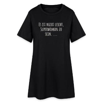 Drôle de phrase : ce n’est pas facile d’être Superwoman - Robe T-shirt Femme - noir - Devant