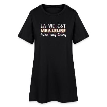 La Vie Est Meilleure Avec Mon Chien - Robe T-shirt Femme - noir - Devant
