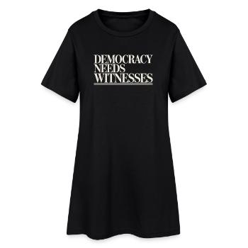  Democracy Needs Witnesses Press Freedom - Women’s T-Shirt Dress - black - Front