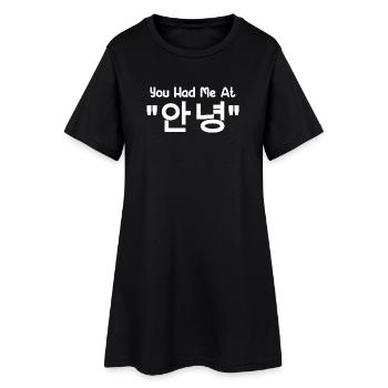 You Had Me At Annyeong Hello - K-Pop Hangul Korean - Women’s T-Shirt Dress - black - Front