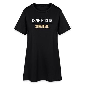 Le chaos n’est pas une stratégie - Robe T-shirt Femme - noir - Devant