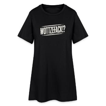 Humour Wottzefack dit une idée de cadeau drôle - Robe T-shirt Femme - noir - Devant