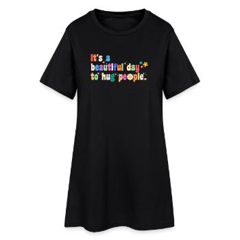 C’est une belle journée pour faire des câlins aux gens et inspirer - Robe T-shirt Femme - noir - Devant