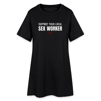 Soutenez votre travailleuse du sexe locale – Droits des travailleuses du sexe - Robe T-shirt Femme - noir - Devant