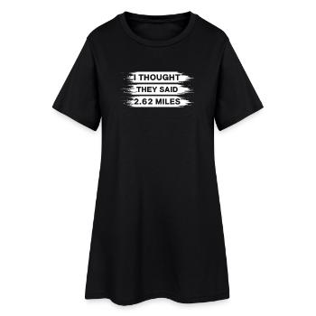 Marathon, je pensais qu’ils disaient 2,62 miles de course - Robe T-shirt Femme - noir - Devant