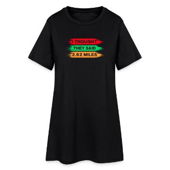 Running I Thought They Said 2.62 Miles Marathon - Frauen T-Shirt-Kleid - Schwarz - Vorne