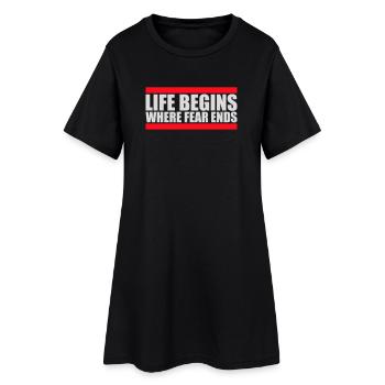La vie commence là où la peur s’arrête Citation motivationnelle Logo - Robe T-shirt Femme - noir - Devant
