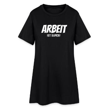 Le travail, c’est génial, dire - Robe T-shirt Femme - noir - Devant