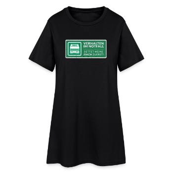Rettet meine Ziach zuerst! | ZiachON! - Frauen T-Shirt-Kleid - Schwarz - Vorne