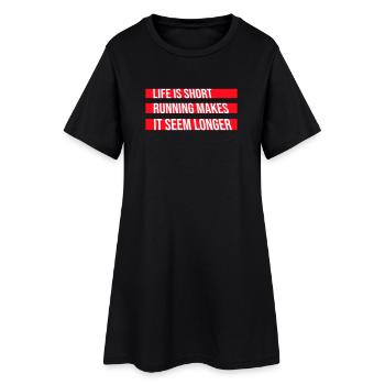 La vie est courte La course la rend plus longue Drôle - Robe T-shirt Femme - noir - Devant