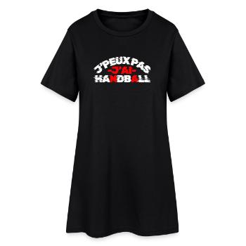 J’Peux Pas J’ai Handball | T-Shirt Handballeur Hum - Robe T-shirt Femme - noir - Devant