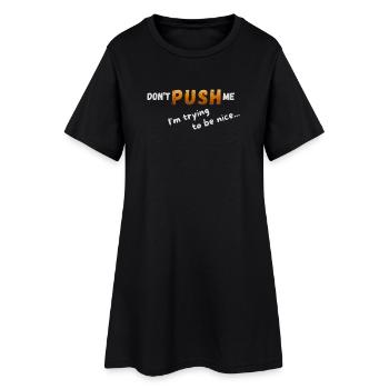 Me Cherche pas – j’essaie d’être sympa - Robe T-shirt Femme - noir - Devant