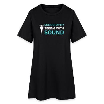 Sonography Seeing Sound Ultrasonographer - Women’s T-Shirt Dress - black - Front