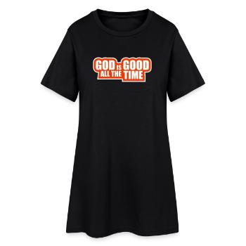 God Is Good All The Time Faith Christian Saying - Women’s T-Shirt Dress - black - Front