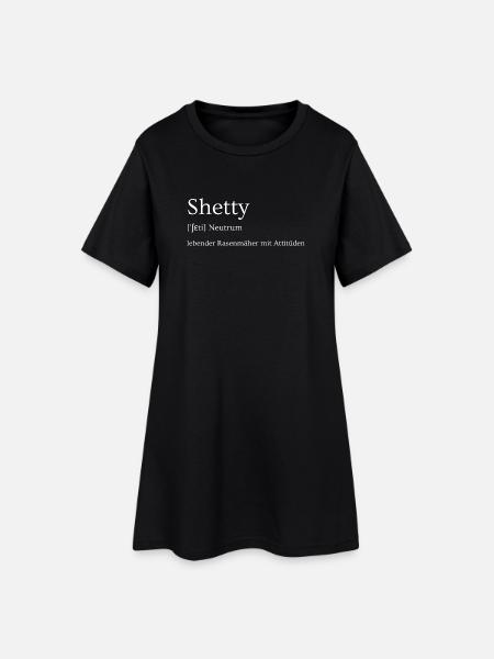 Shetty - lebender Rasenmäher mit Attitüden - Frauen T-Shirt-Kleid - Schwarz