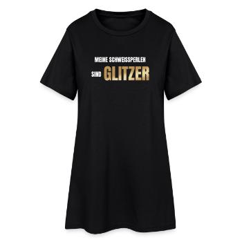Meine Schweißperlen sind Glitzer - Frauen T-Shirt-Kleid - Schwarz - Vorne