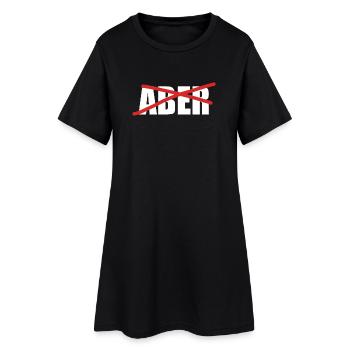 But crossed out motivation statement - Women’s T-Shirt Dress - black - Front