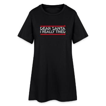 Cher Père Noël, j’ai vraiment essayé l’humour de Noël drôle - Robe T-shirt Femme - noir - Devant