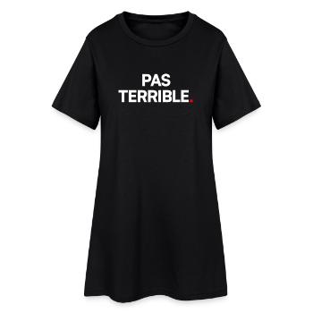 PAS TERRIBLE. – Réaction Humour Minimaliste - Robe T-shirt Femme - noir - Devant