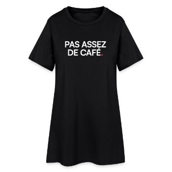 Zu wenig Kaffee, Humor, Müdigkeit - Frauen T-Shirt-Kleid - Schwarz - Vorne