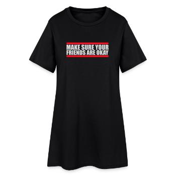 Assurez-vous que vos amis vont bien Logo de citation des amis - Robe T-shirt Femme - noir - Devant