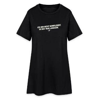 Je ne suis pas compliqué – tu es lent - Robe T-shirt Femme - noir - Devant