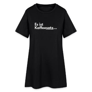 It's Coffee Grounds Typo Design - Women’s T-Shirt Dress - black - Front