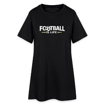 Football is life - Women’s T-Shirt Dress - black - Front