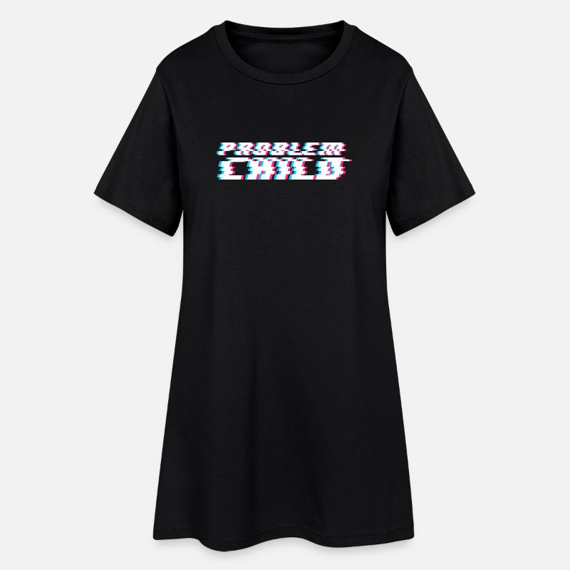 Problem child - Women’s T-Shirt Dress - black