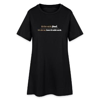 Je ne suis pas paresseux. Repose-toi de la fatigue. - Robe T-shirt Femme - noir - Devant