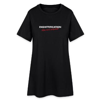 Enshittification - alles wird schlimmer! - Frauen T-Shirt-Kleid - Schwarz - Vorne