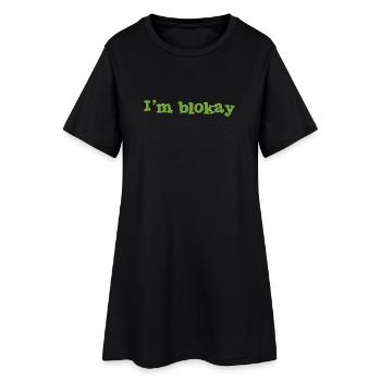 Je m’appelle blokay - Robe T-shirt Femme - noir - Devant