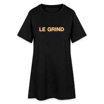 Le Grind – Motivation Statement Design Fan - Frauen T-Shirt-Kleid - Schwarz - Vorne
