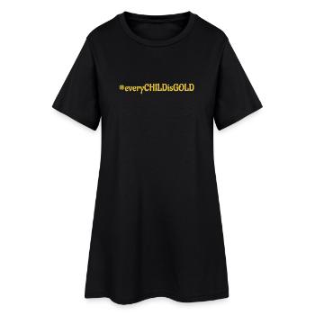 #everyCHILDisGOLD - Frauen T-Shirt-Kleid - Schwarz - Vorne