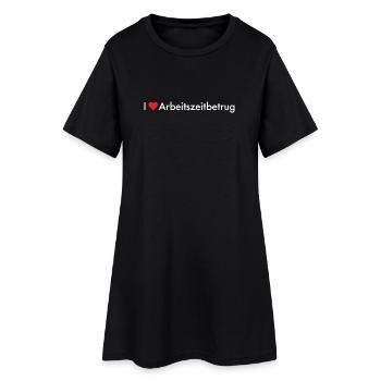 Ich Liebe Arbeitszeitbetrug - Frauen T-Shirt-Kleid - Schwarz - Vorne