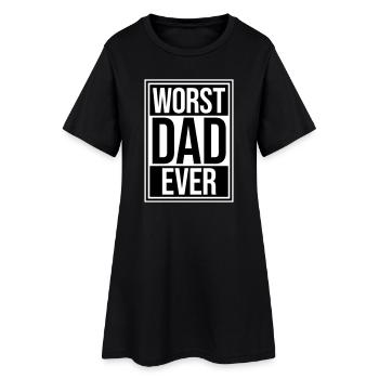 Worst Dad Ever Funny Sarcastic Father's Day Dad - Women’s T-Shirt Dress - black - Front