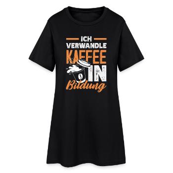 Kaffee In Bildung Lehrer - Frauen T-Shirt-Kleid - Schwarz - Vorne
