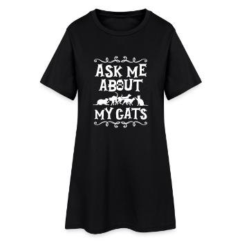 Ask Me About My Cats - Frauen T-Shirt-Kleid - Schwarz - Vorne