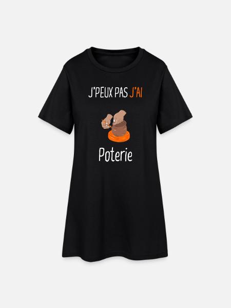 J'peux pas j'ai Poterie - Robe T-shirt Femme - noir