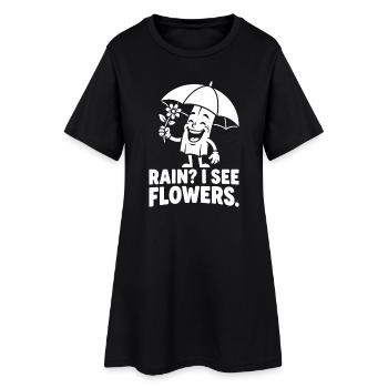 I See Flowers - Women’s T-Shirt Dress - black - Front