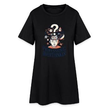 Profi Overthinker - Frauen T-Shirt-Kleid - Schwarz - Vorne