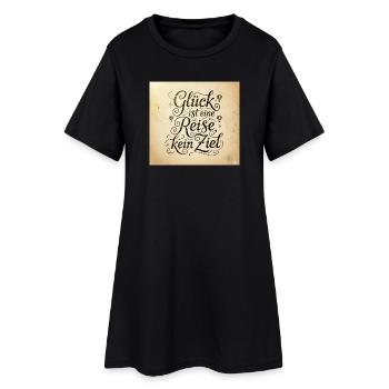 Glück ist eine Reise – kein Ziel - Frauen T-Shirt-Kleid - Schwarz - Vorne