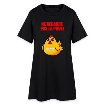 Ne Regarde Pas La Poule - Humour Absurde - Robe T-shirt Femme - noir - Devant