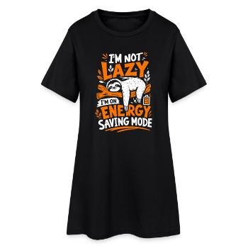 I'm Not Lazy Energy Saving Mode - Women’s T-Shirt Dress - black - Front