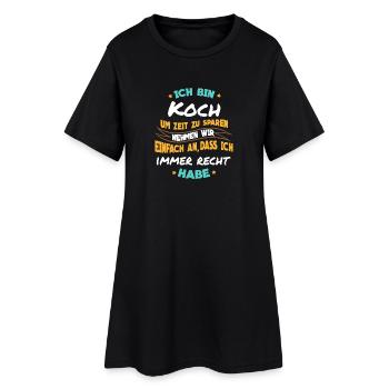 Kochen - Ich bin Koch - Frauen T-Shirt-Kleid - Schwarz - Vorne