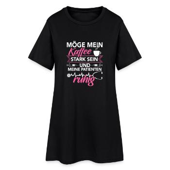 Nurse Shirt · Care · Coffee Hard - Women’s T-Shirt Dress - black - Front