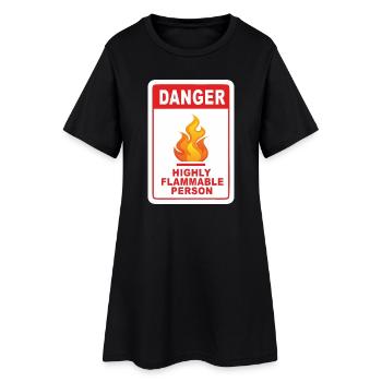 Gefahr Leicht entzündliche Person - Frauen T-Shirt-Kleid - Schwarz - Vorne