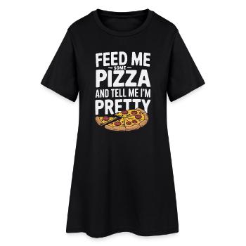 Nourris-moi de pizza Dis-moi que je suis jolie - Robe T-shirt Femme - noir - Devant